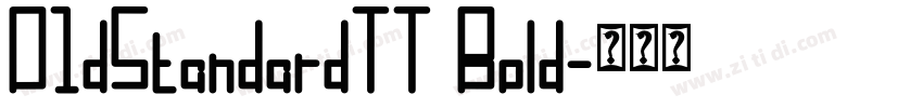 O1dStandardTT Bold字体转换